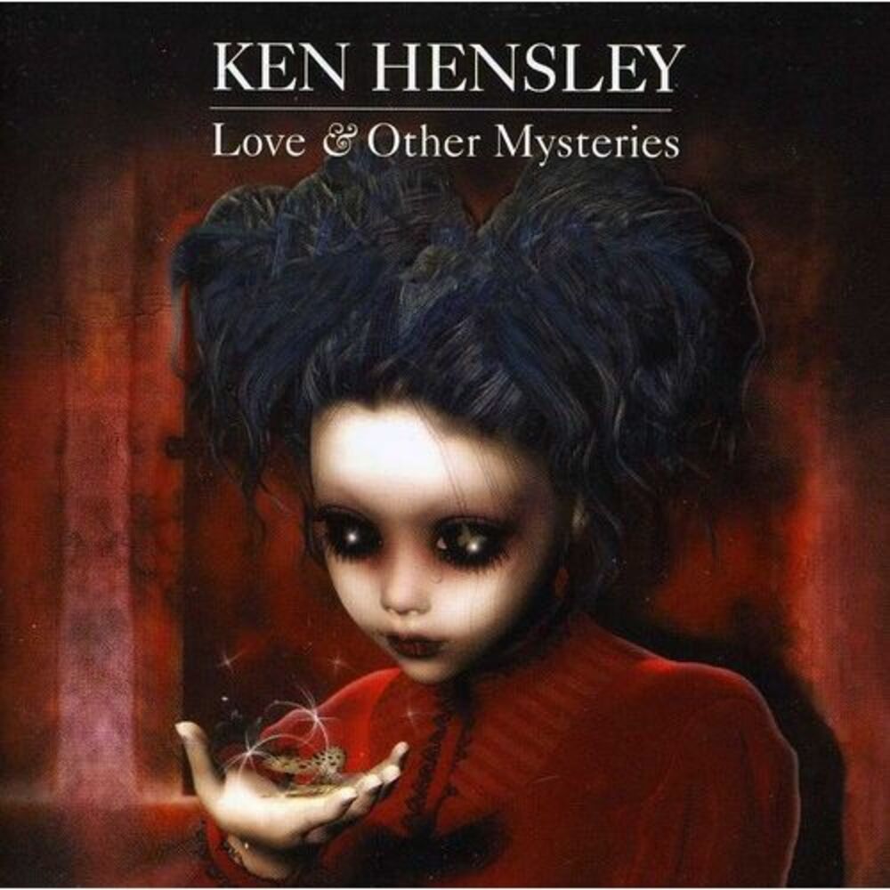 Ken Hensley - Love & Other Mysteries  CD